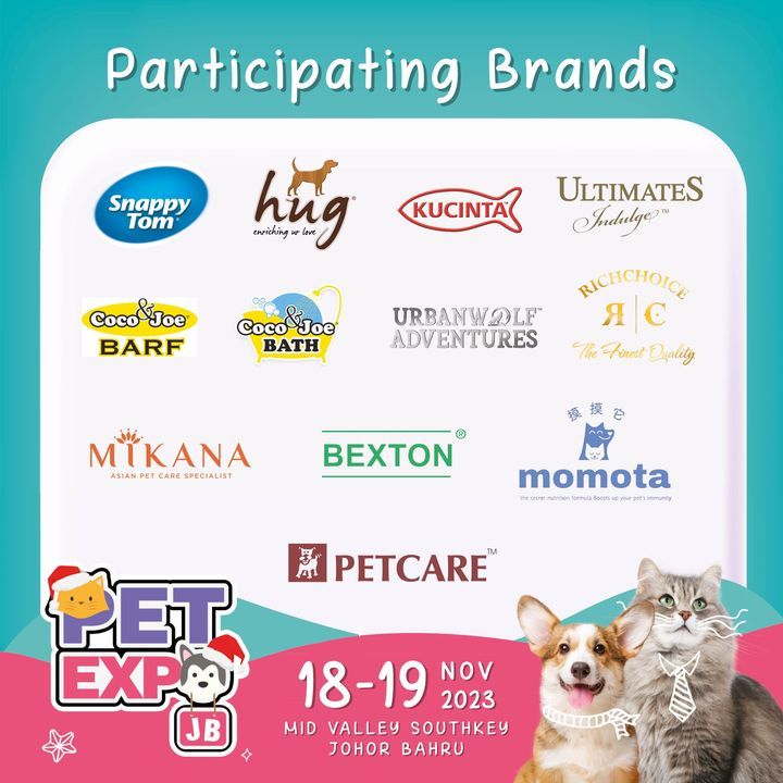 Pet Expo Malaysia,. Mid Valley Southkey, Johor Bah..