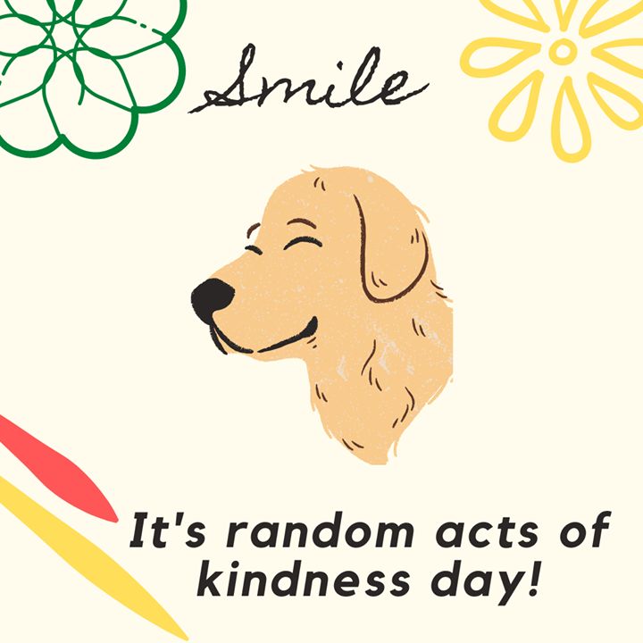 Happy Random Acts Of Kindness Day. Here Are A Few ..