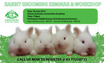 Rabbit Grooming Seminar & Workshop - 